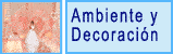 Ambiente y Decoracion